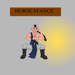 HORSE STANCE